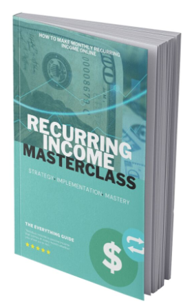 Recurring Income Masterclass